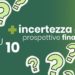 Incertezza finanziaria pesa su italiani, cresce propensione risparmio