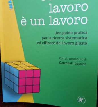 ‘Cercare un lavoro è un lavoro’, da Salvatori e Siclari una guida per la ricerca efficace