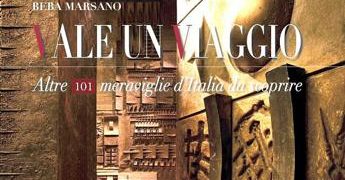 Turismo, ‘Vale un viaggio’ guida alla scoperta di 101 meraviglie d’Italia