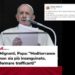 Migranti, Meloni: “Da Papa richiamo per istituzioni, impegnati per fermare morti in mare”