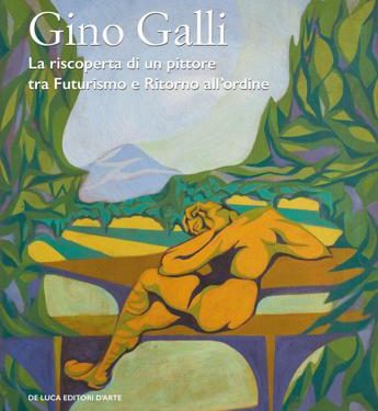 Mostre: Roma riscopre Gino Galli, genio futurista e controverso