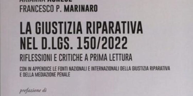 Riforma Cartabia, presentazione a Roma del libro ‘La Giustizia riparativa’
