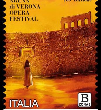 Un francobollo celebra i 100 anni del Festival dell’Arena di Verona