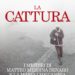 “La Cattura” di Messina Denaro nel libro di de Lucia e Palazzolo