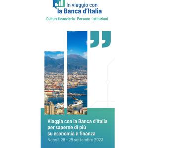 Banca d’Italia, a Napoli ‘Tu e l’economia’: educazione finanziaria per adulti