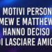 Mew e Matthew lasciano ‘Amici’