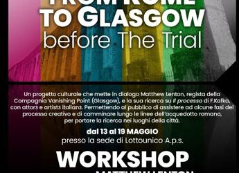 Workshop con Matthew Lenton, a Roma dal 13 al 19 maggio