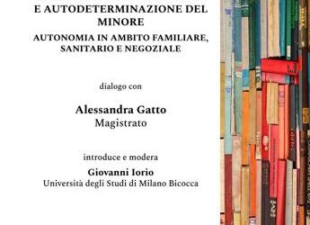 Famiglia, alla Bicocca dialogo con magistrato A. Gatto su autodeterminazione del minore