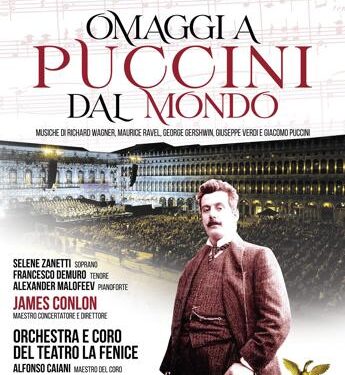 La Fenice celebra Puccini sabato 13 luglio in Piazza San Marco
