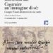 Giorgio Vasari attraverso le sue carte, mostra ad Arezzo