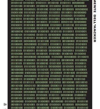 Libri: con ‘La mente dell’hacker’ Bruce Schneier guida nelle vulnerabilità del nostro mondo