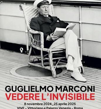 A Roma la mostra ‘Guglielmo Marconi. Vedere l’invisibile’