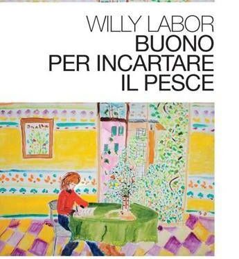 Libri, ‘Buono per incartare il pesce’: il giornalismo protagonista del racconto di Willy Labor
