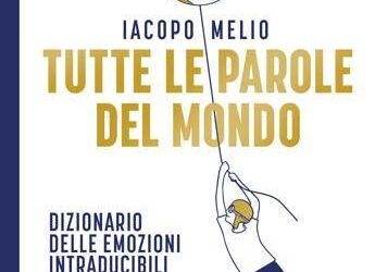 Iacopo Melio racconta le parole che uniscono il mondo
