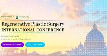 “3rd Regenerative Plastic Surgery International Conference”, a Roma dal 4 al 6 dicembre