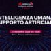 ‘Intelligenza umana, supporto artificiale’, focus il 27/11 a Roma a Palazzo informazione