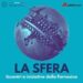 ‘La Sfera’, il nuovo podcast della Farnesina in collaborazione con Adnkronos