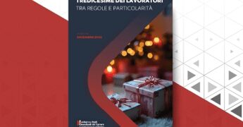 La guida operativa, ‘Tredicesime dei lavoratori tra regole e particolarità’