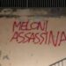 ‘Meloni assassina’, scritta choc in centro a Castiglioncello   