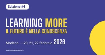 A Modena il Learning More Festival, 1° festival su frontiere apprendimento e Ia