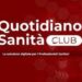 Nasce Quotidiano Sanità Club, piattaforma di servizi per i professionisti della salute