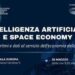 AI e Space Economy: il forum del Parlamento Europeo a Roma