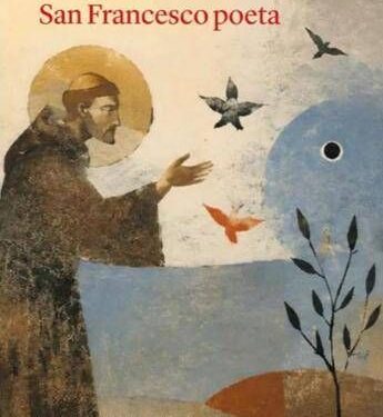 Il copista tradì il volgare di San Francesco? Nuova ipotesi sul ‘Cantico delle creature’