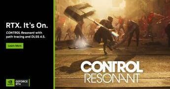 NVIDIA GeForce, debutta CONTROL Resonant con DLSS 4.5
